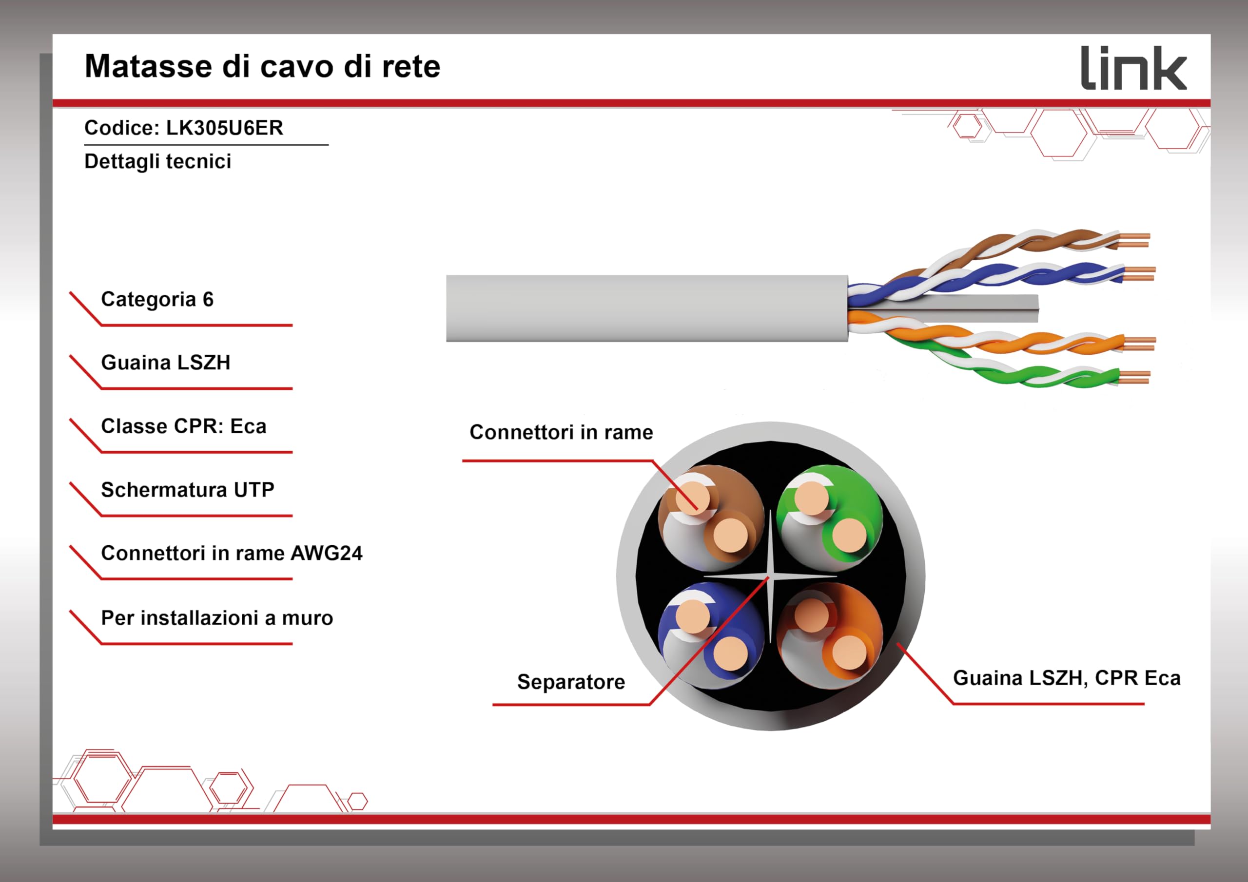 LINK LK305U6ER - Cavo di rete UTP categoria 6 matassa (305 m, grigio) – Conduttori solidi in rame AWG24 a 4 coppie – Guaina LSZH senza alogeni e certificazione CPR classe Eca