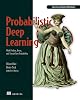 Probabilistic Deep Learning: With Python, Keras and TensorFlow Probability 1st Edition