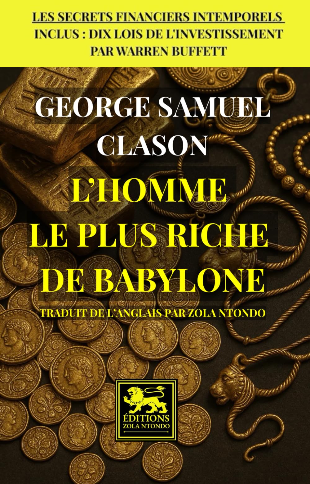 L’homme le plus riche de Babylone (Science de la richesse)