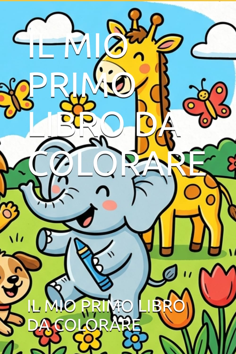 IL MIO PRIMO LIBRO DA COLORARE