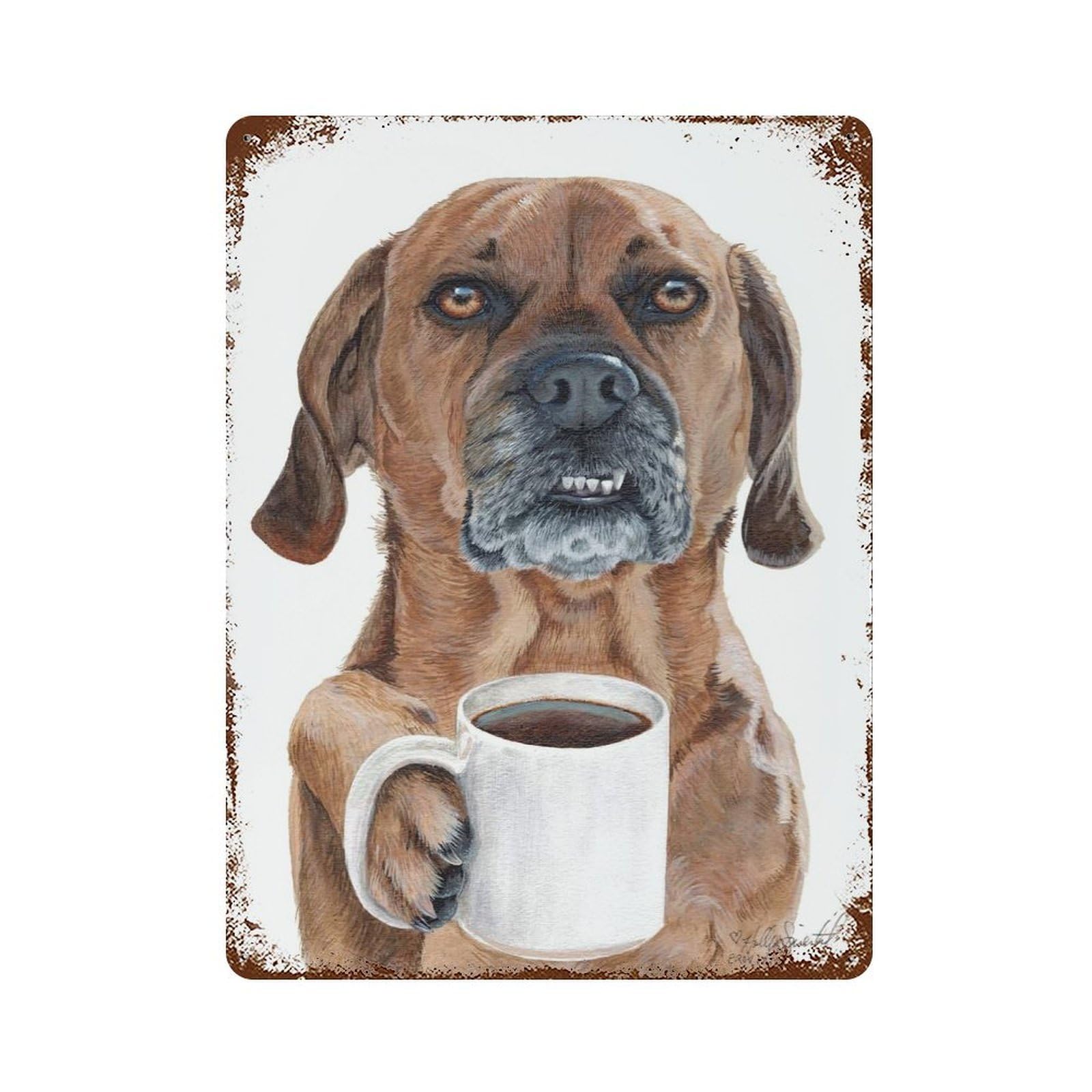 Coffee Dog Rusty Metal Tin Sign 15.7"x11.8", for Pub, Kitchen And Man Cave Decor, Farmhouse Wall Decor
