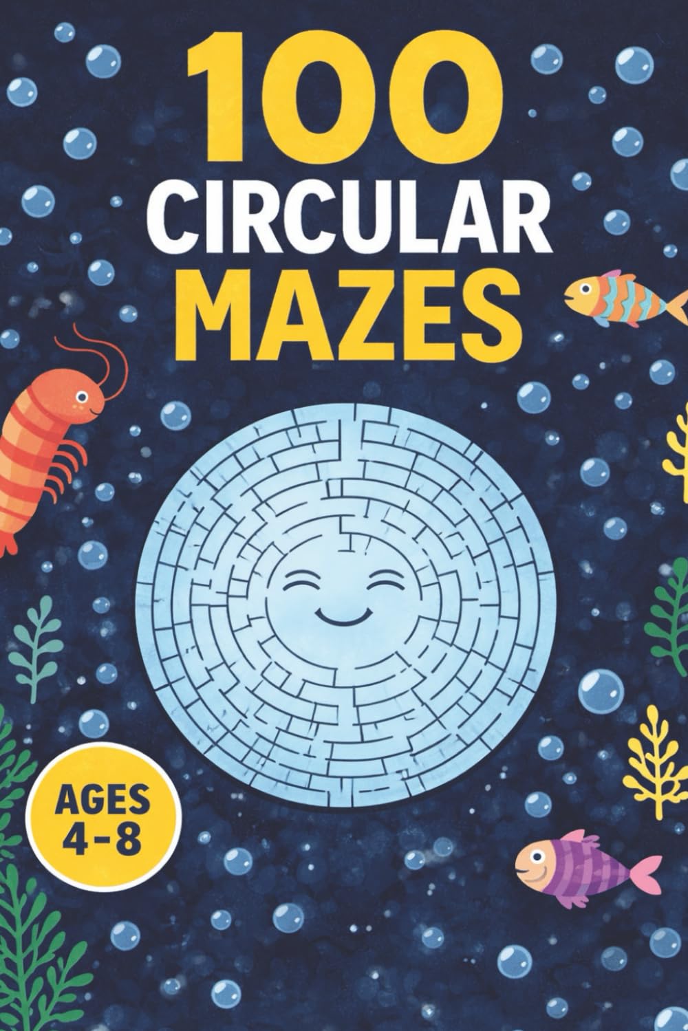 Circular Mazes: kids Maze Activity Book for Ages 4 – 8 | Convenient 6 x 9 Book size | Solutions Included after each puzzle