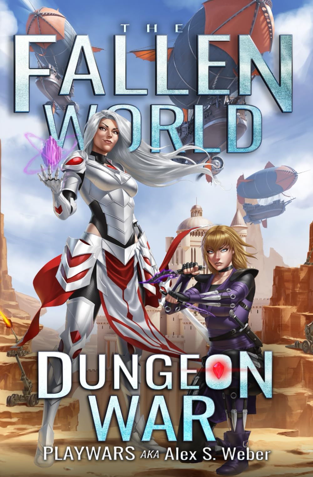 Dungeon War: A Dungeon Core Fantasy (The Fallen World)