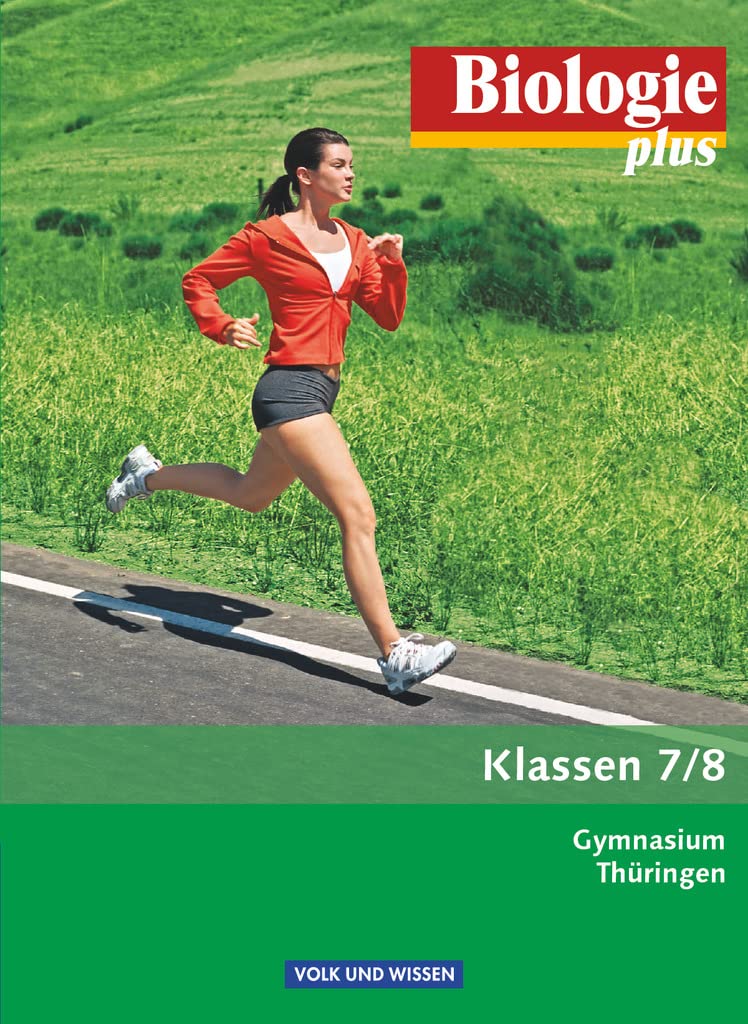 Biologie plus - Gymnasium Thüringen - 7./8. Schuljahr: Schulbuch