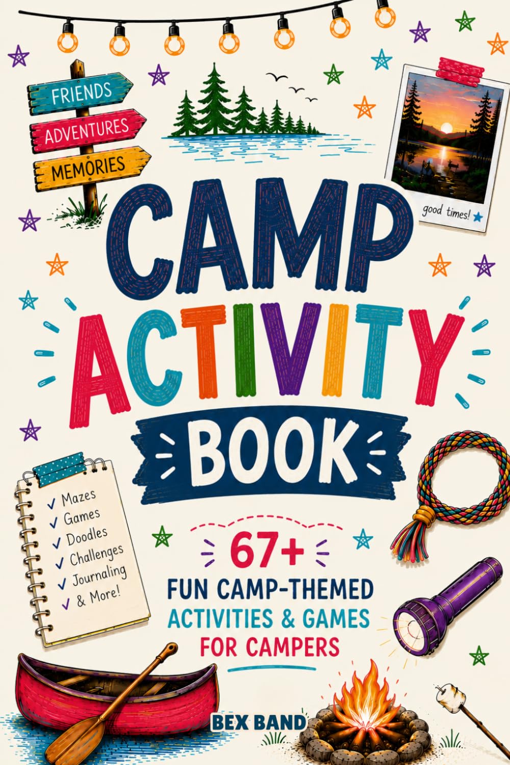 Camp Activity Book: 67+ Fun Camp-Themed Activities and Games for Campers (Summer Camp Play)