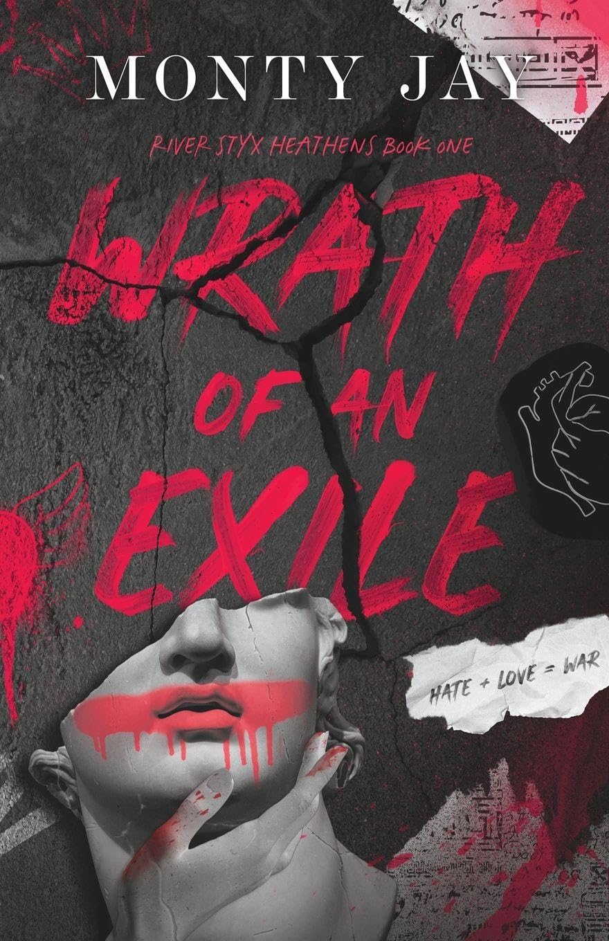 Wrath of an Exile: 1 (The River Styx Heathens)