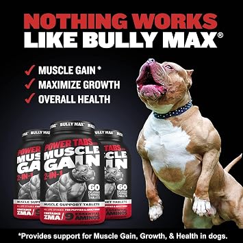 Bully Max Muscle Builder Power Tabs Supplement (60 tabs) and Weight Gainer Liquid Bundle for Puppies & Adults, All Breeds Supporting Healthy Weight Maintenance Vitality and Balanced Daily Nutrition