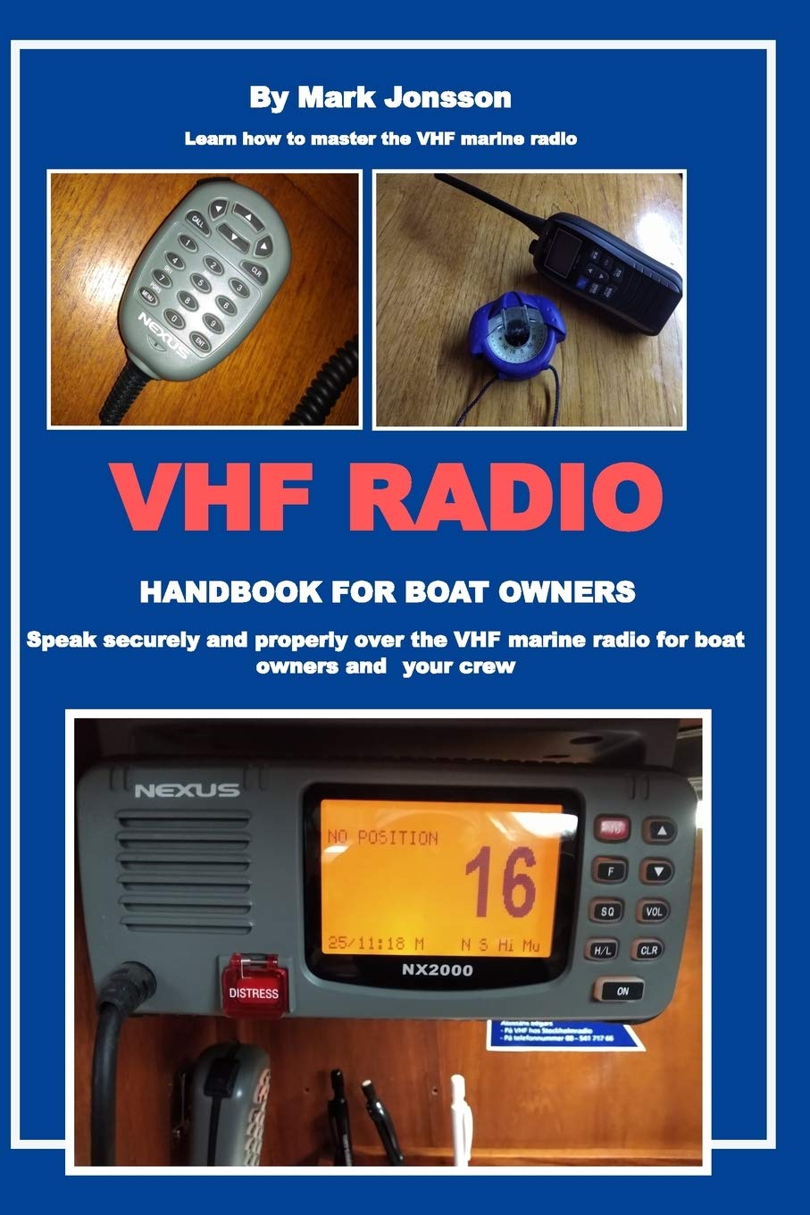 Buy VHF RADIO HANDBOOK FOR BOAT OWNERS Speak securely and properly