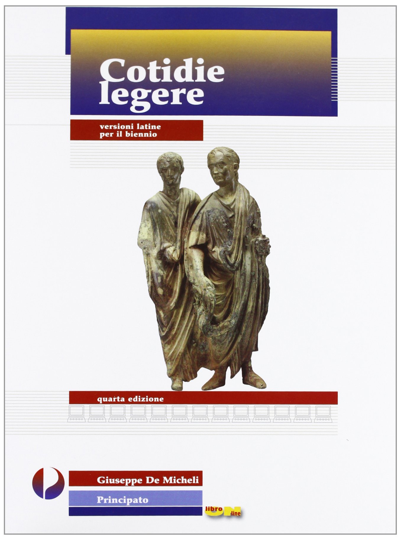 Cotidie legere. Versioni latine. Per il biennio dei Licei e degli Ist. magistrali. Con espansione online