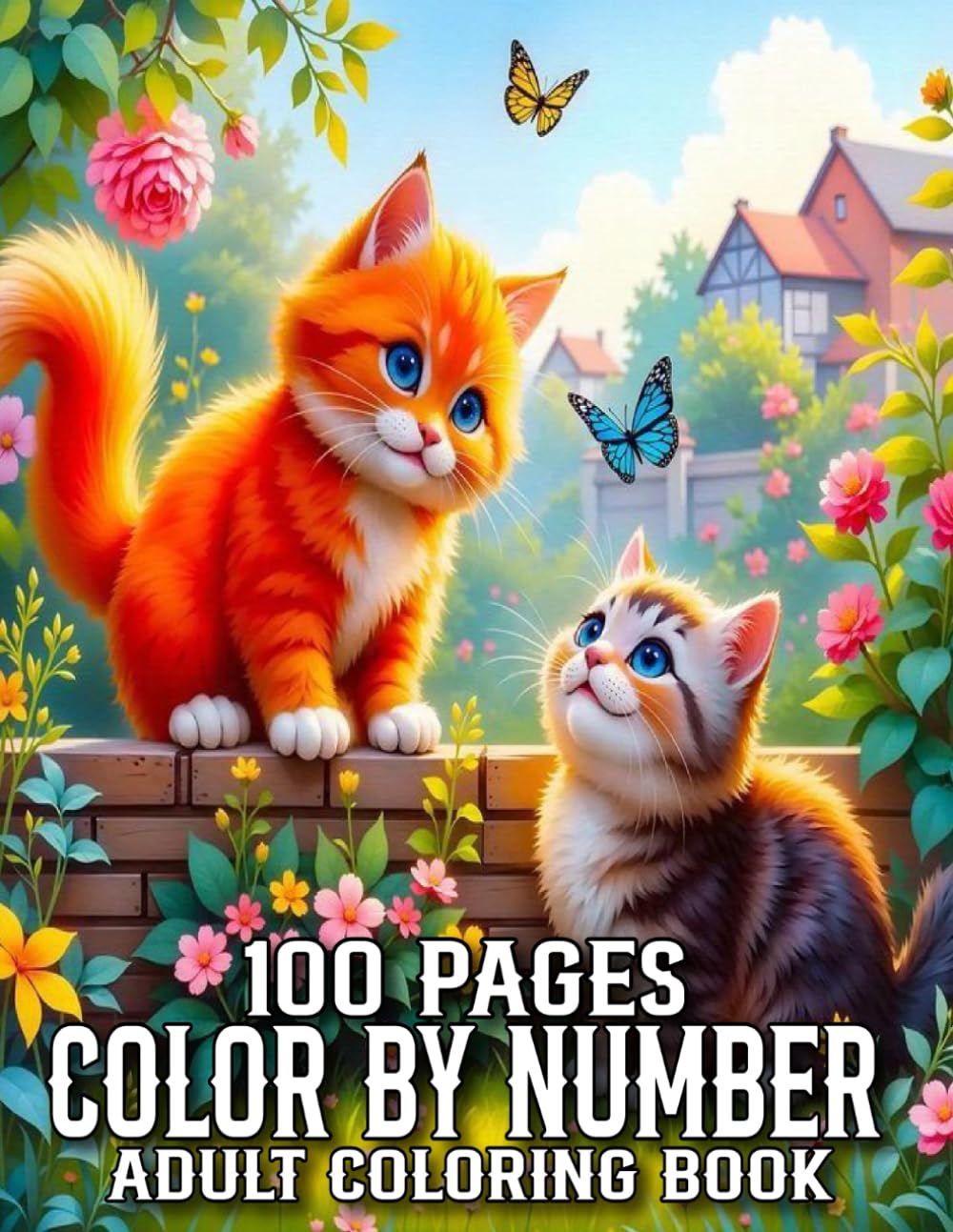 100 Pages Color By Number Coloring Book For Adults: Color By Number Coloring Book With Spring, Flowers, Butterflies, Birds, Animals And More...(100 Pages Color By Number)