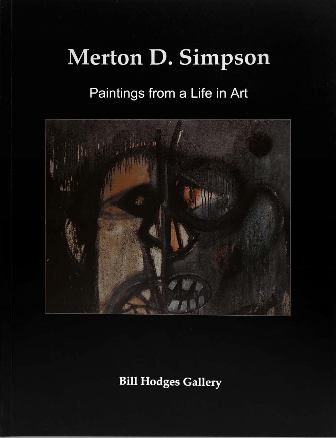 Merton D. Simpson: Paintings From a Life in Art: May 13, 2005 to June 25, 2005: Bill Hodges ...