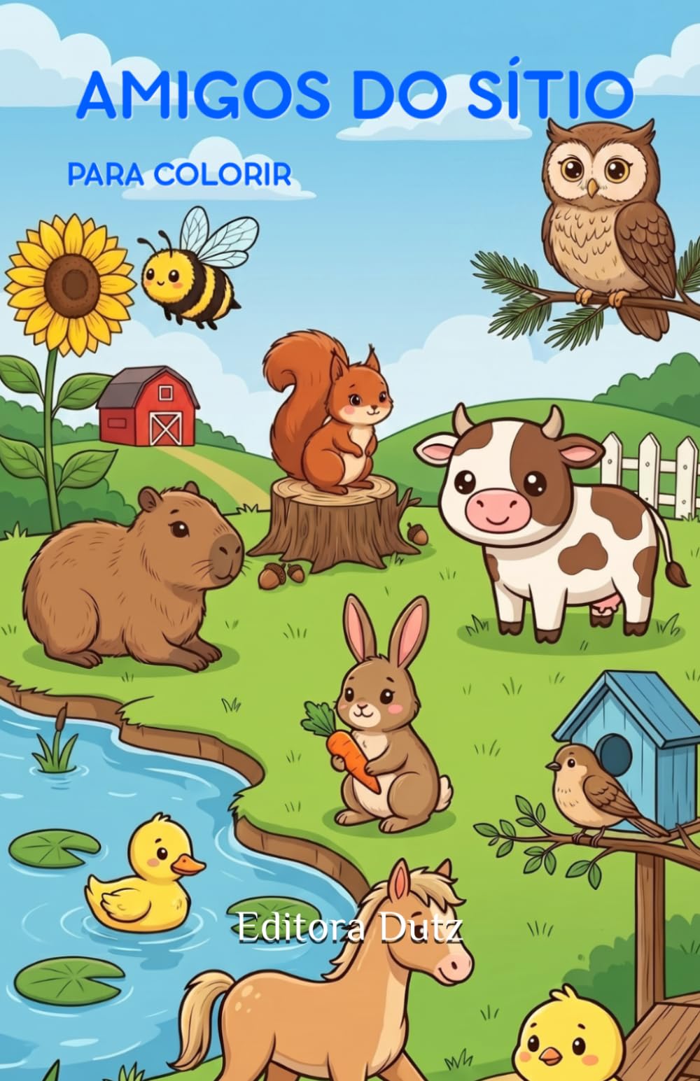 Amigos do Sítio Para Colorir.: Livro de colorir, animais do sítio, para Crianças. (Coleção Colorir e Descobrir (Dutz Imago))