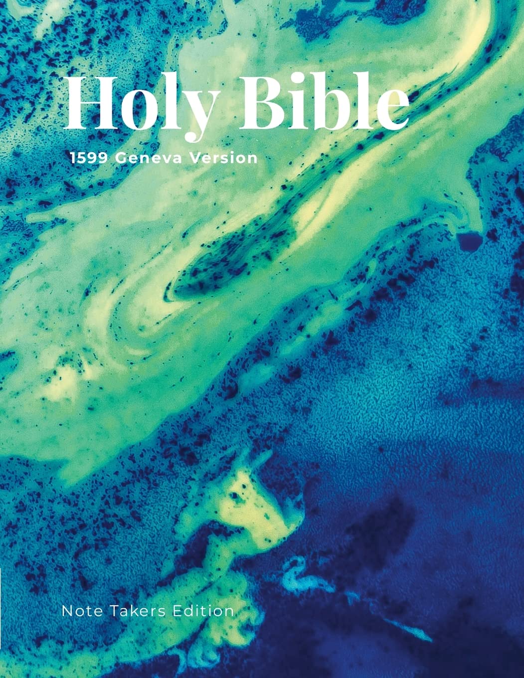 1599 Geneva Bible: Note Takers Version