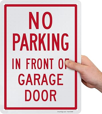 SmartSign “No Parking in Front of Garage Door†Sign | 10