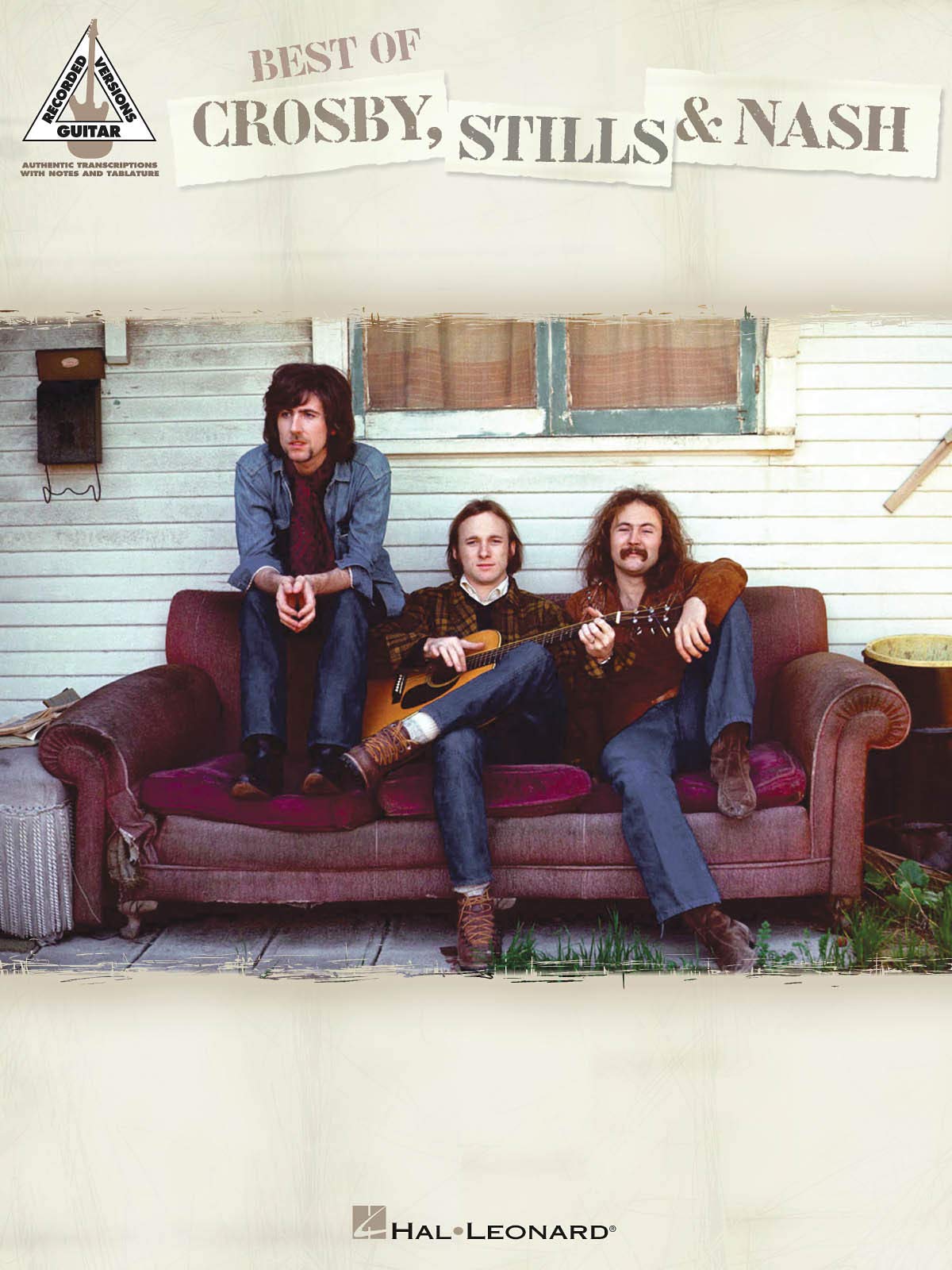 Best of Crosby Stills and Nash | Guitar Recorded Versions | 19 Classic Rock and Folk Rock Songs | Guitar Tablature Songbook for Guitar Players | CSN Sheet Music for Guitar (Recorded Versions Guitar)