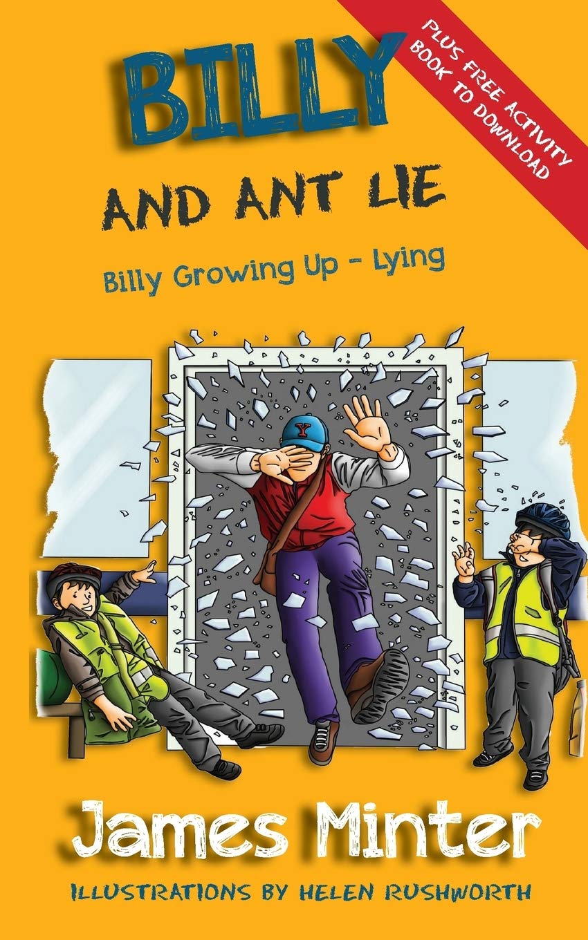 Billy And Ant Lie: Lying: Volume 4 (Billy Growing Up)