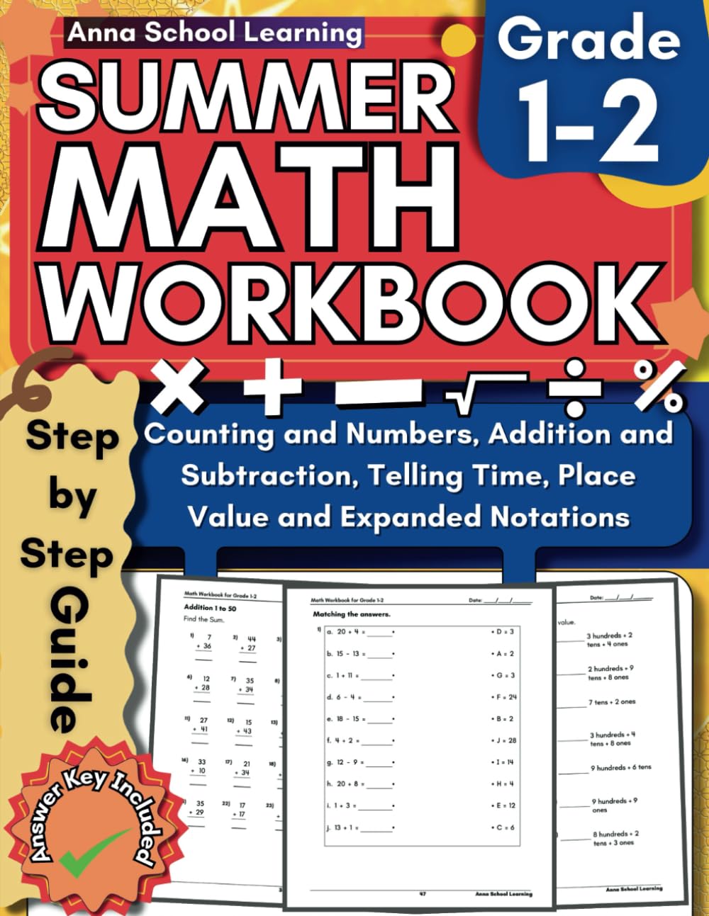 Summer Math Workbook Grade 1-2, With Counting, Addition and Subtraction, Telling Time, and Place Value Skills: 1st to 2nd Grade Math Practice Summer Workbook With Answers