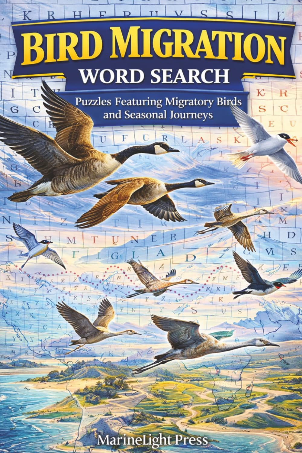 Bird Migration Word Search: Puzzles Featuring Migratory Birds and Seasonal Journeys