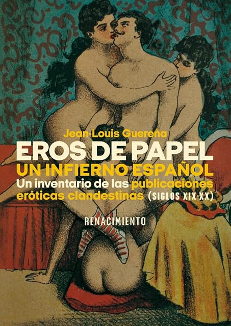 Portada de Eros de papel. Un infierno español