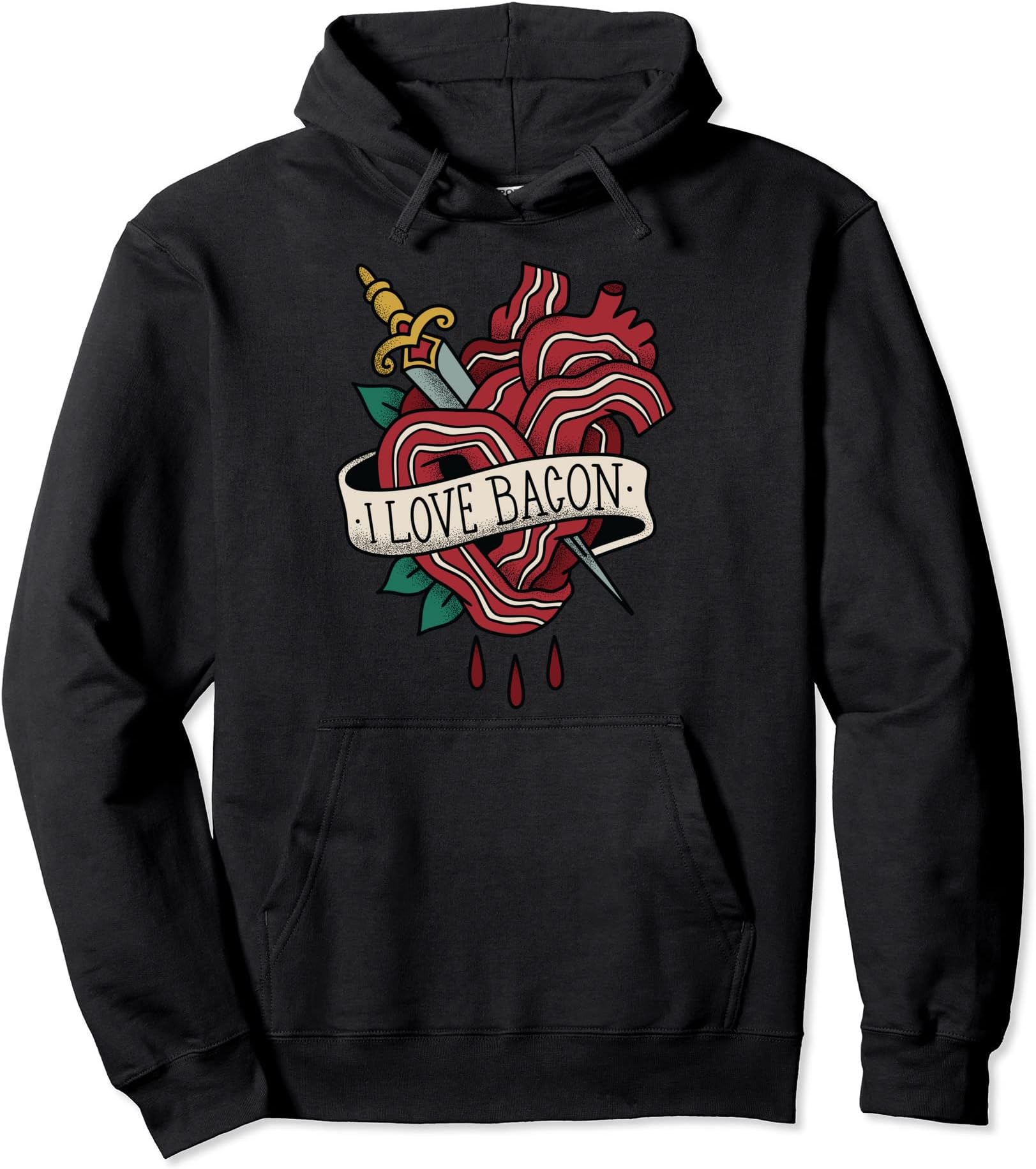 I love Bacon Sword Heart tattoo funny Bacon loverI love Bacon Sword & Heart tattoo funny Bacon lover Pullover Hoodie