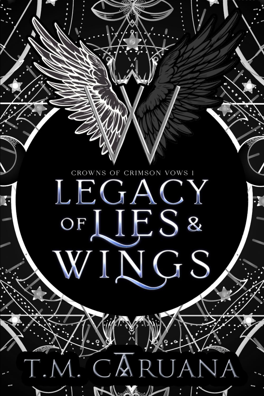 Legacy of Lies and Wings: 1 (Crowns of Crimson Vows)