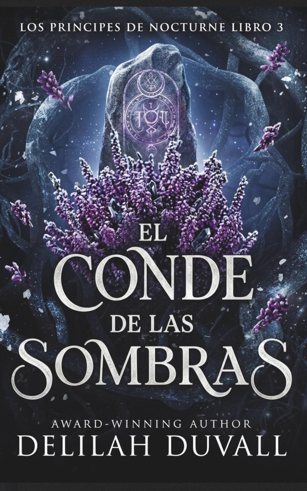 El Conde de las Sombras: Una romantasy oscura de hadas (Los Príncipes de Nocturne - Spanish Editions)