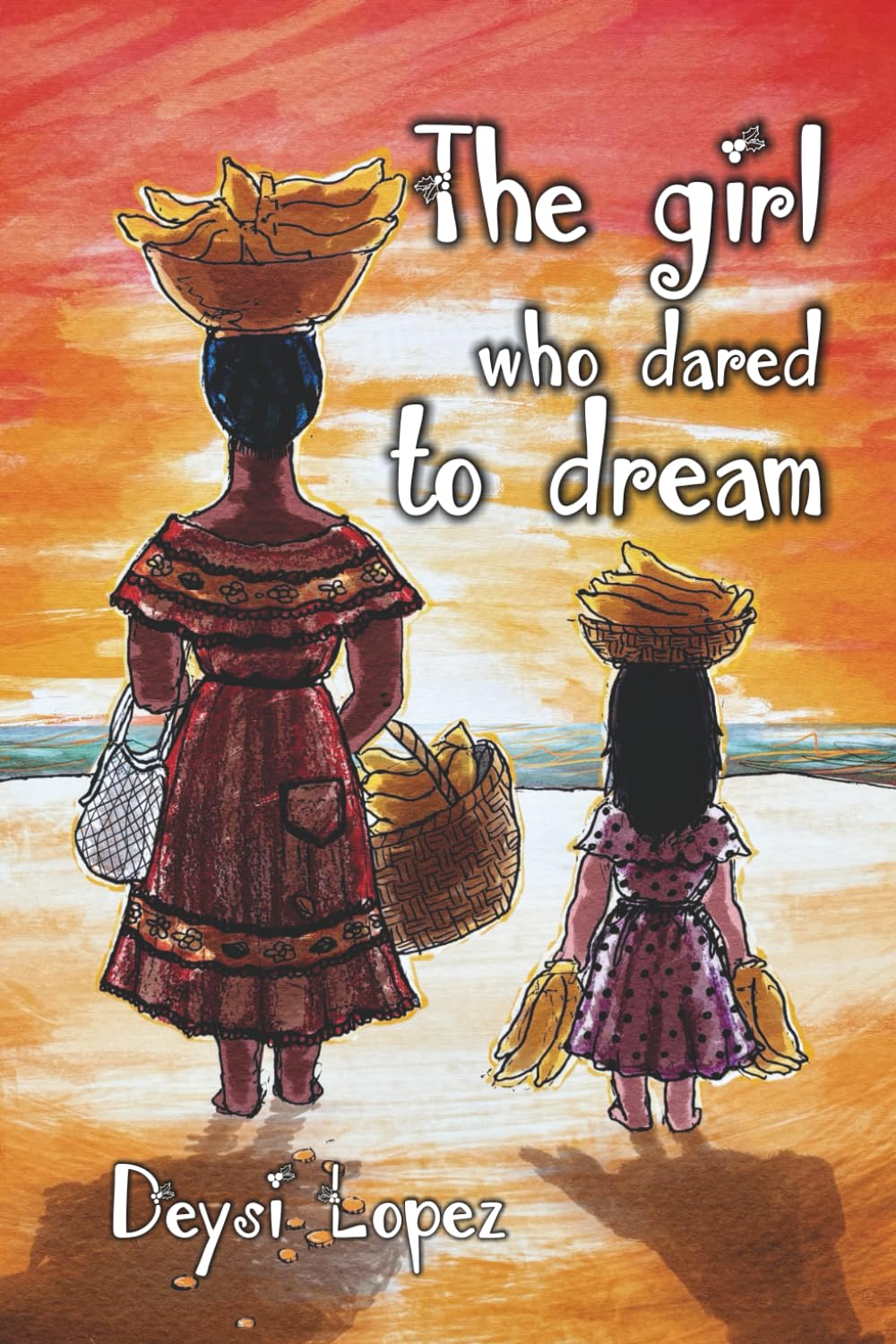 The Girl Who Dared to Dream