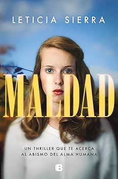 Maldad (La Trama)