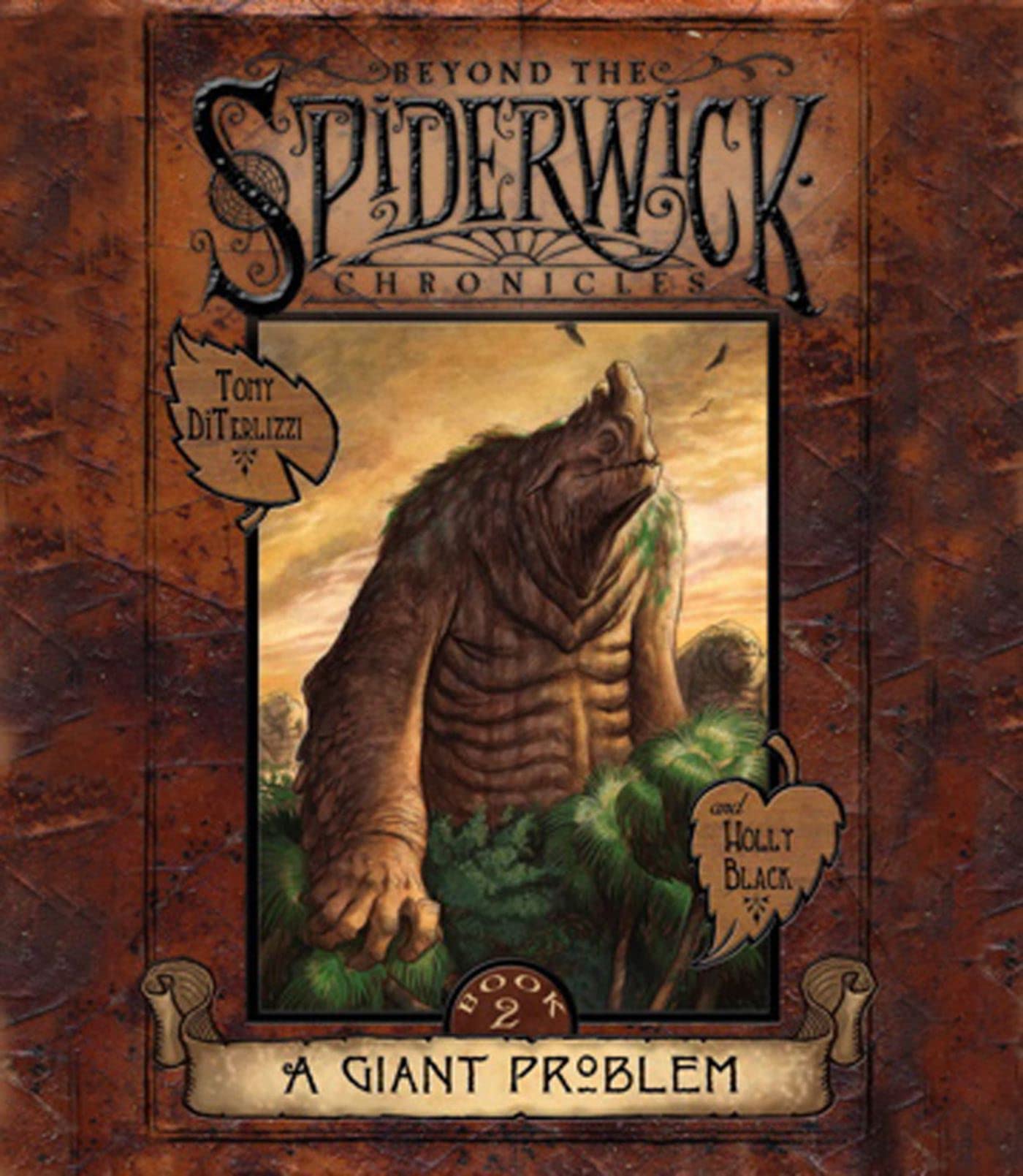 A Giant Problem (Beyond the Spiderwick Chronicles)