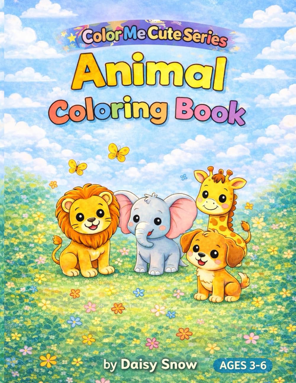 Animal Coloring Book-Colour Me Cute Series: Simple and cute animal coloring pages book for toddlers, preschool and kindergarten kids
