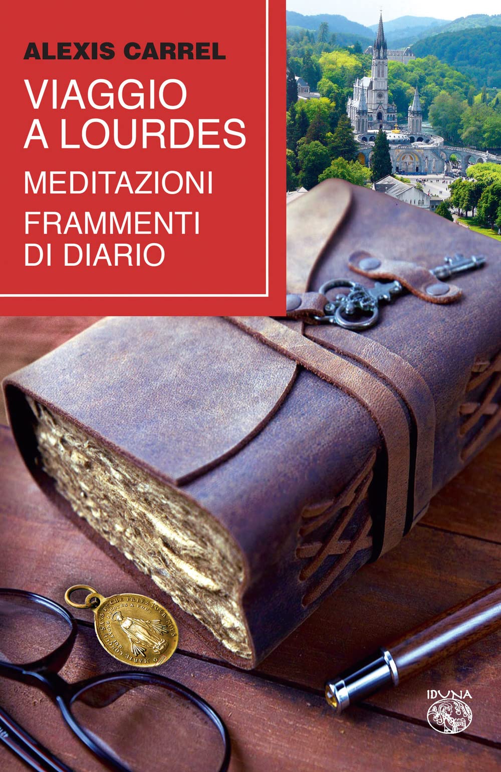 Viaggio A Lourdes. Meditazioni, Frammenti Di Diario - 4