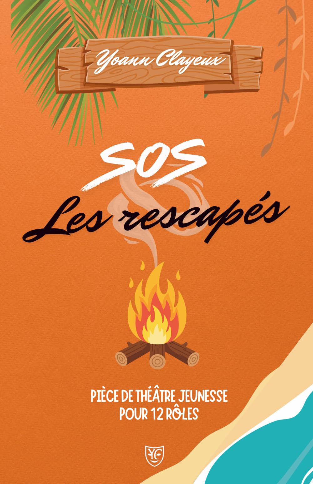 SOS : les rescapés: Une pièce de théâtre jeunesse pour 12 rôles