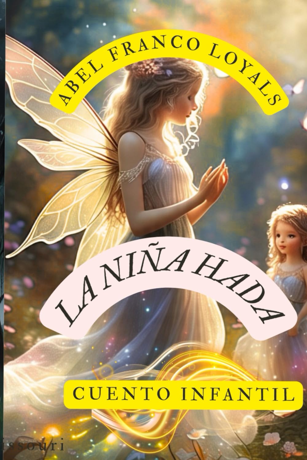 La Niña Hada: Cuento Infantil