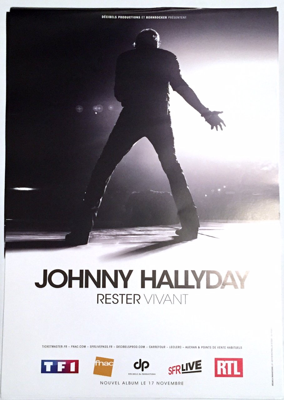 Poster Johnny Hallyday Rester Vivant 40X60 Cm idéal pour salon rock