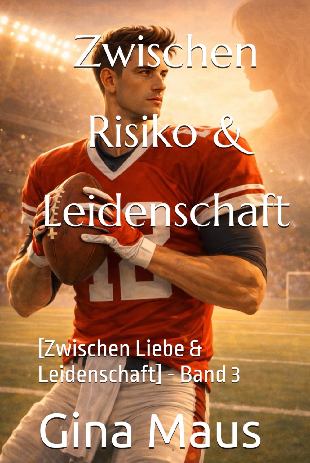 Zwischen Risiko & Leidenschaft: [Zwischen Liebe & Leidenschaft] - Band 3