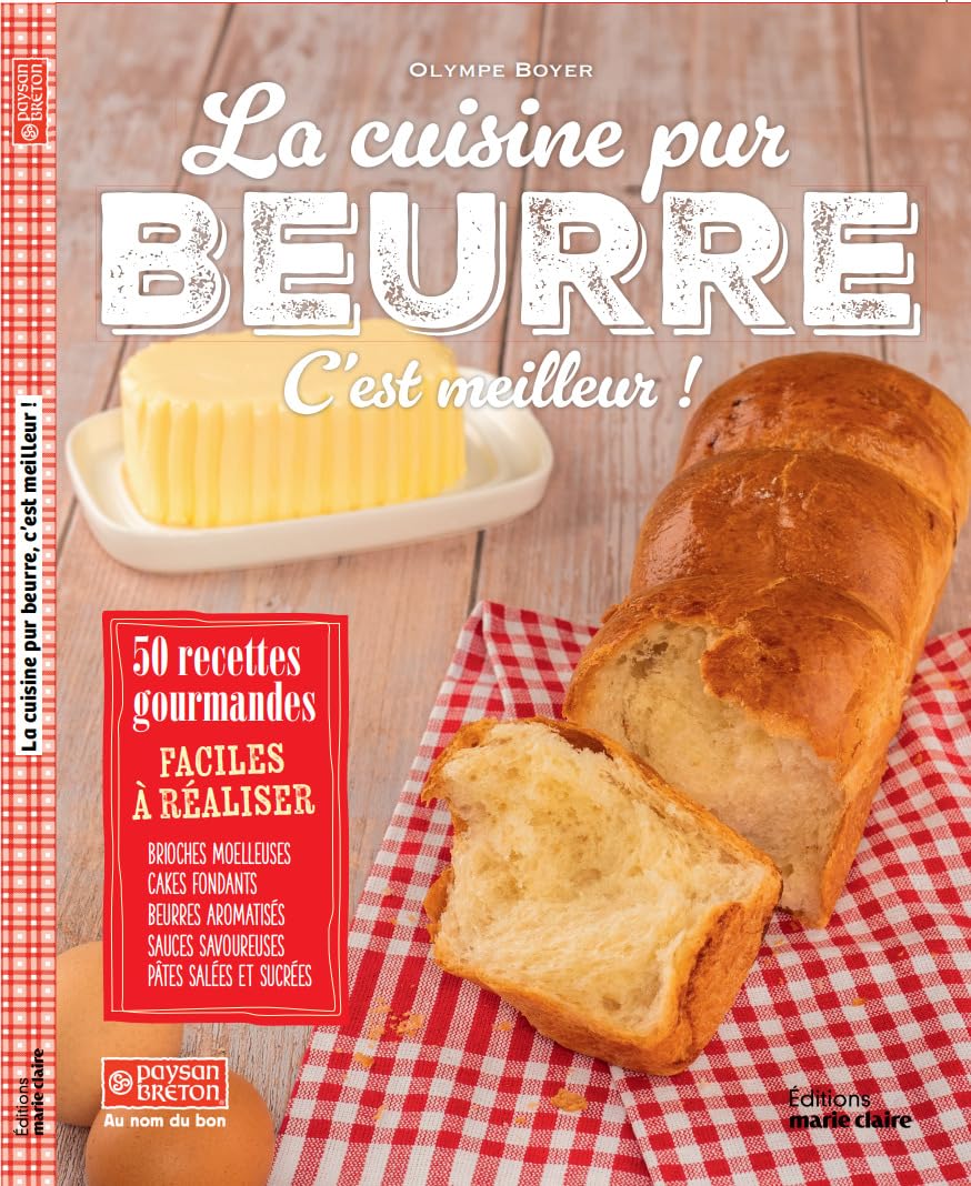 La cuisine pur beurre - C'est meilleur!