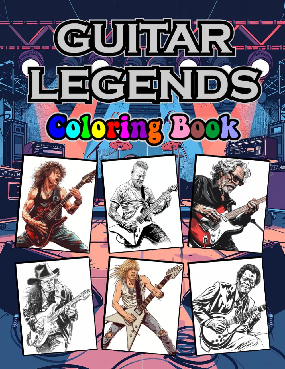 Guitar Legends Coloring Book: adult coloring book of Guitar Legends (Coloring Books)