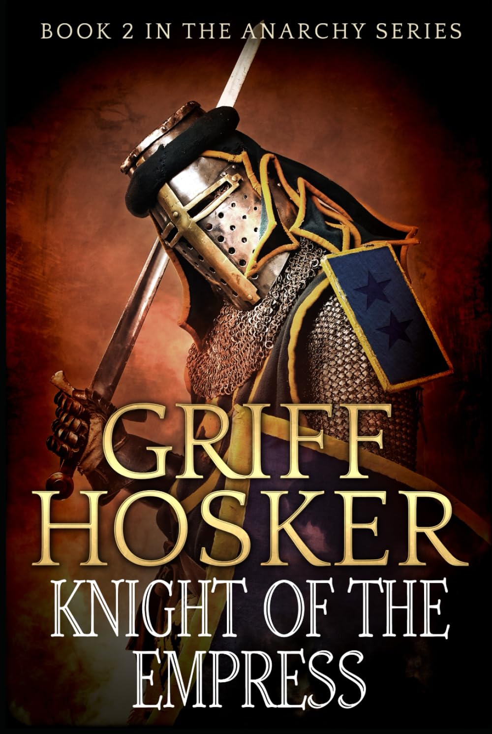 Knight of the Empress (The Anarchy Series)