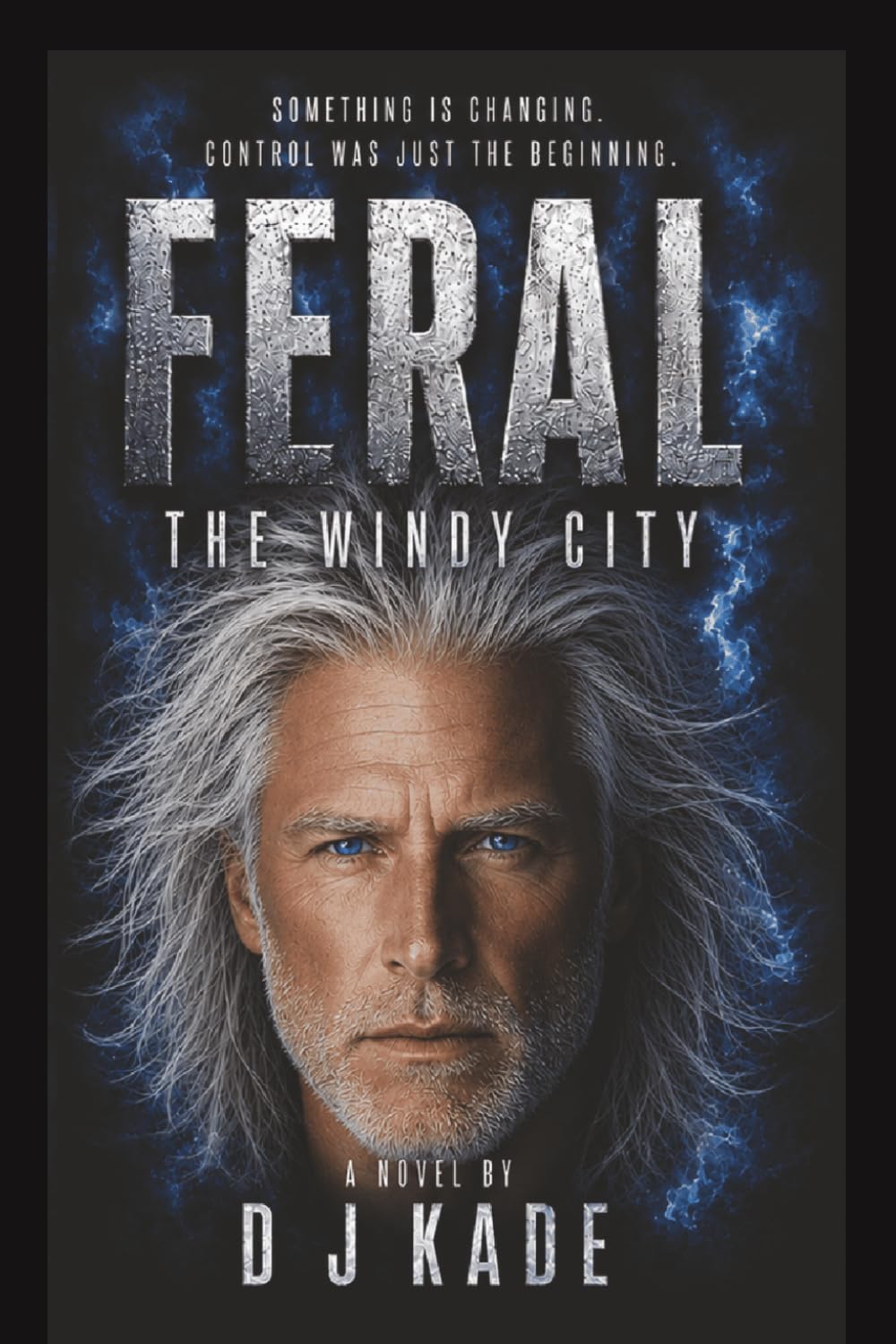 FERAL: THE WINDY CITY