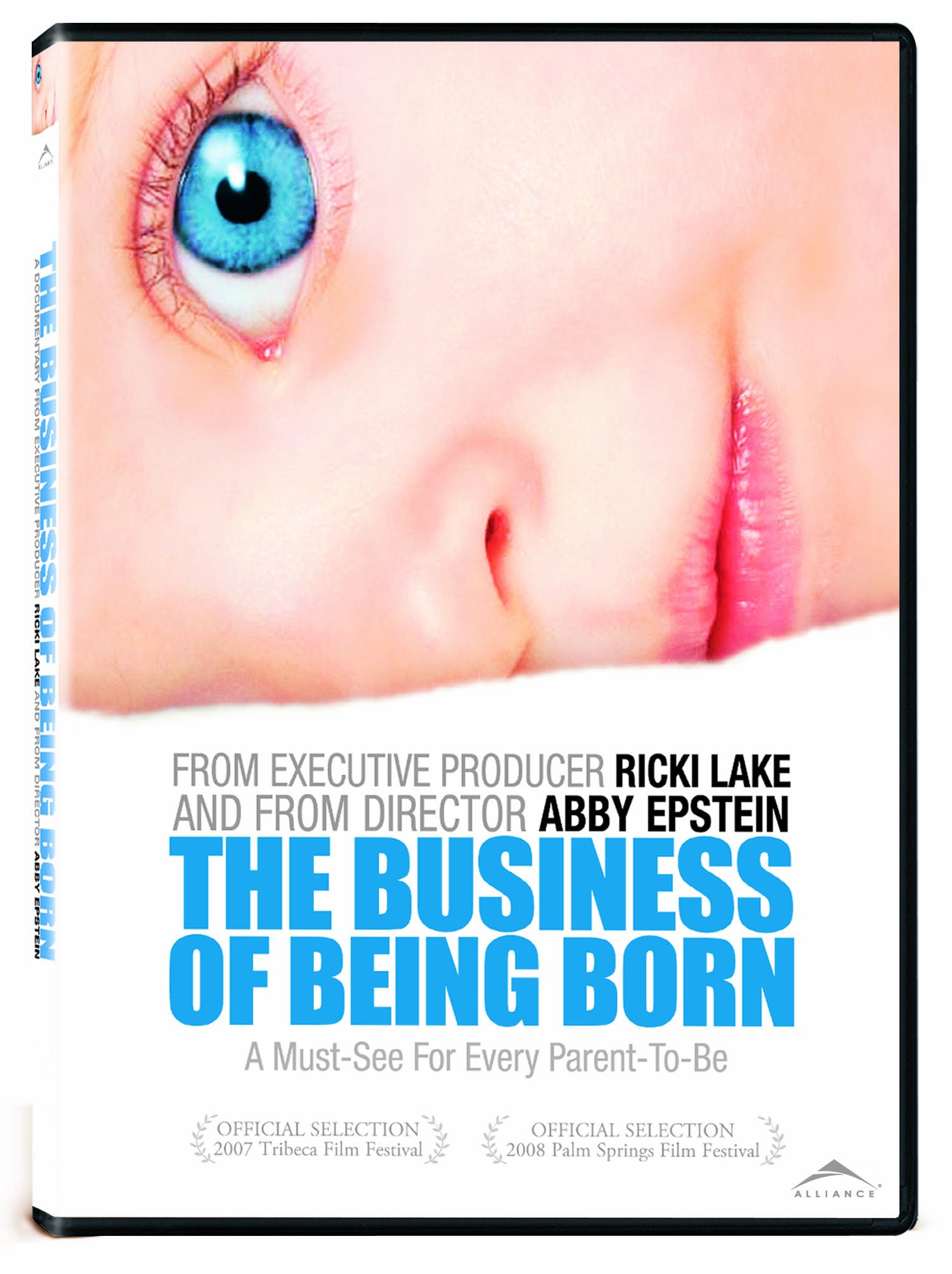 Business Of Being Born (Alliance Atlantis)