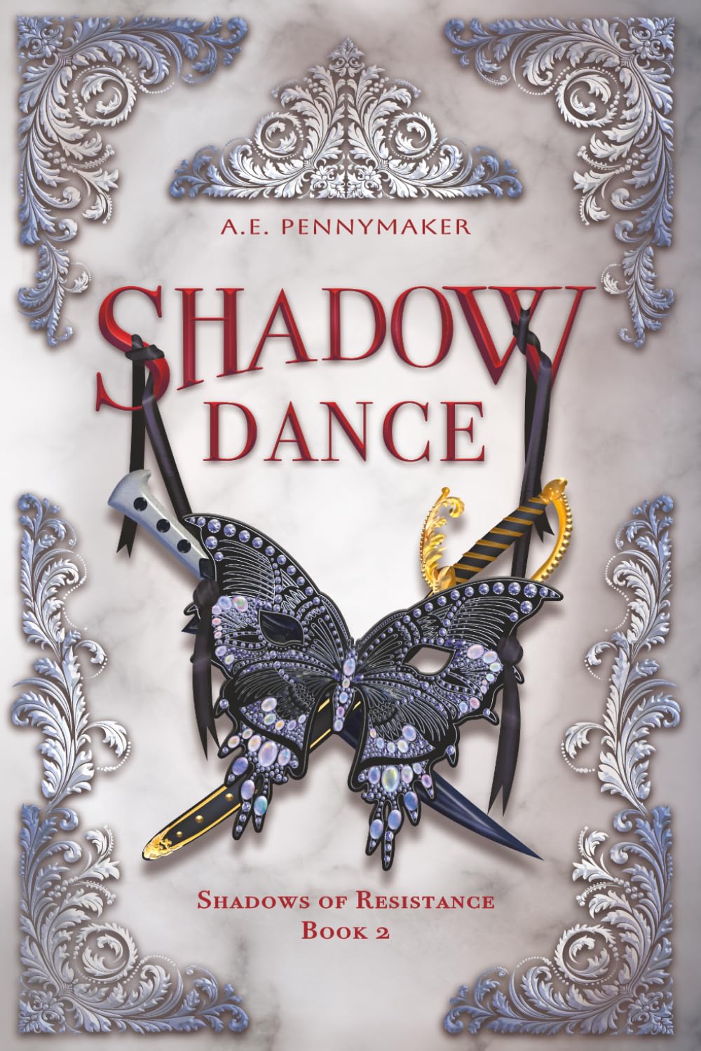 Shadow Dance: 2 (Shadows of Resistance)