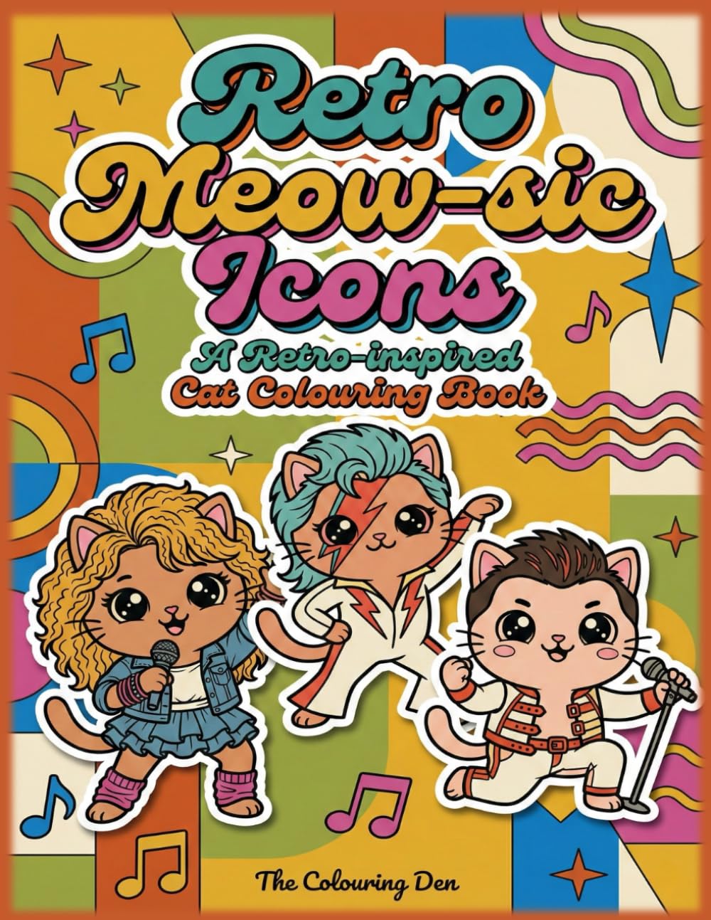 Retro Meow-sic Icons Colouring Book for 70s, 80s and 90s music loving adults, teens or children: bold and easy nostalgic colouring (The Colouring Den Colouring Books)