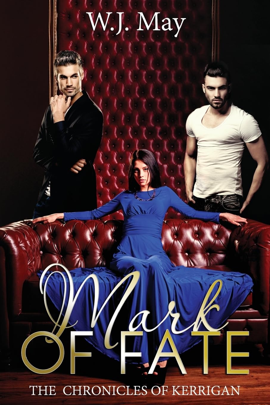 Mark of Fate: Paranormal Dark Romance: Volume 9 (The Chronicles of Kerrigan)