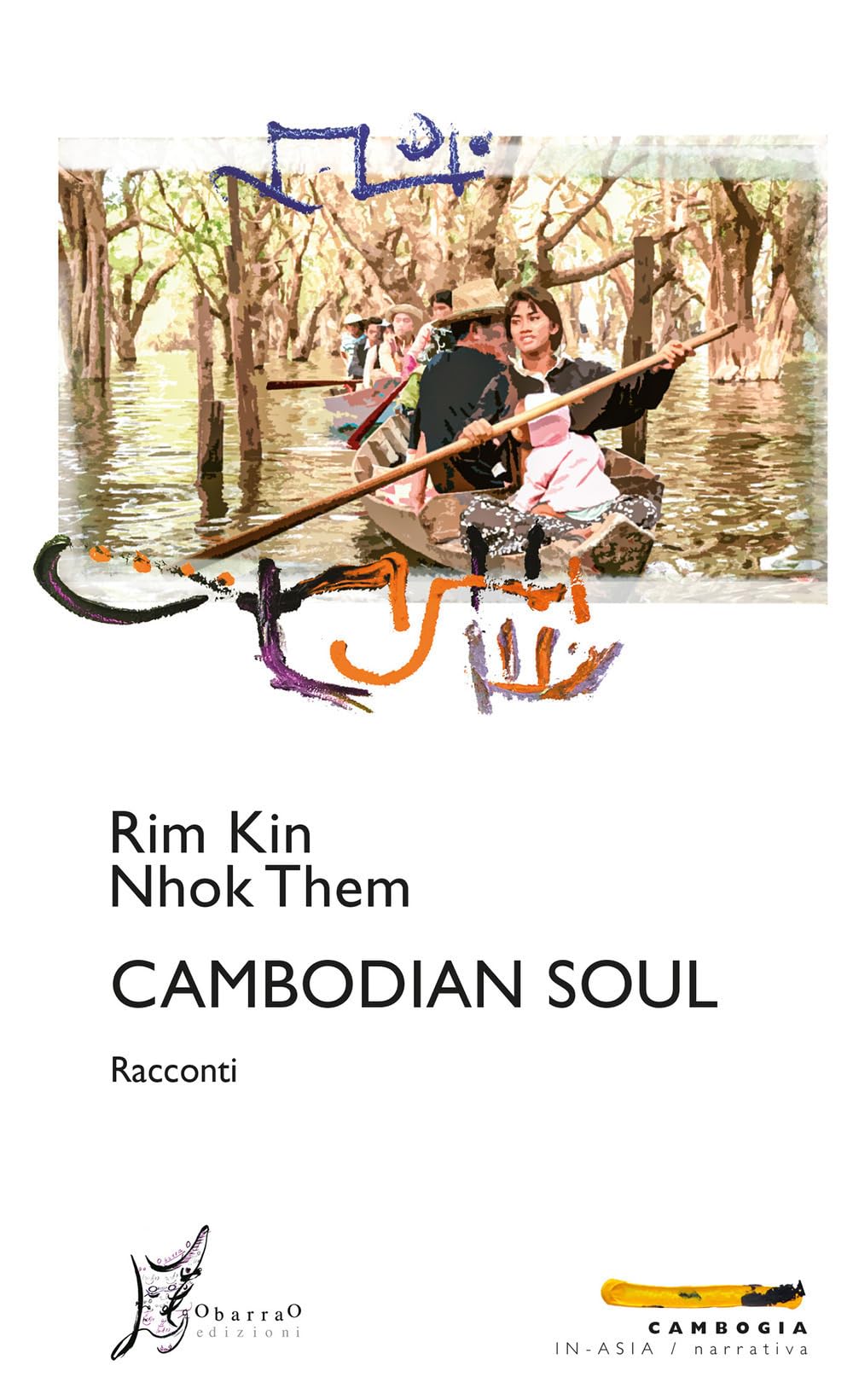 Cambodian Soul. Ediz. Italiana - 4