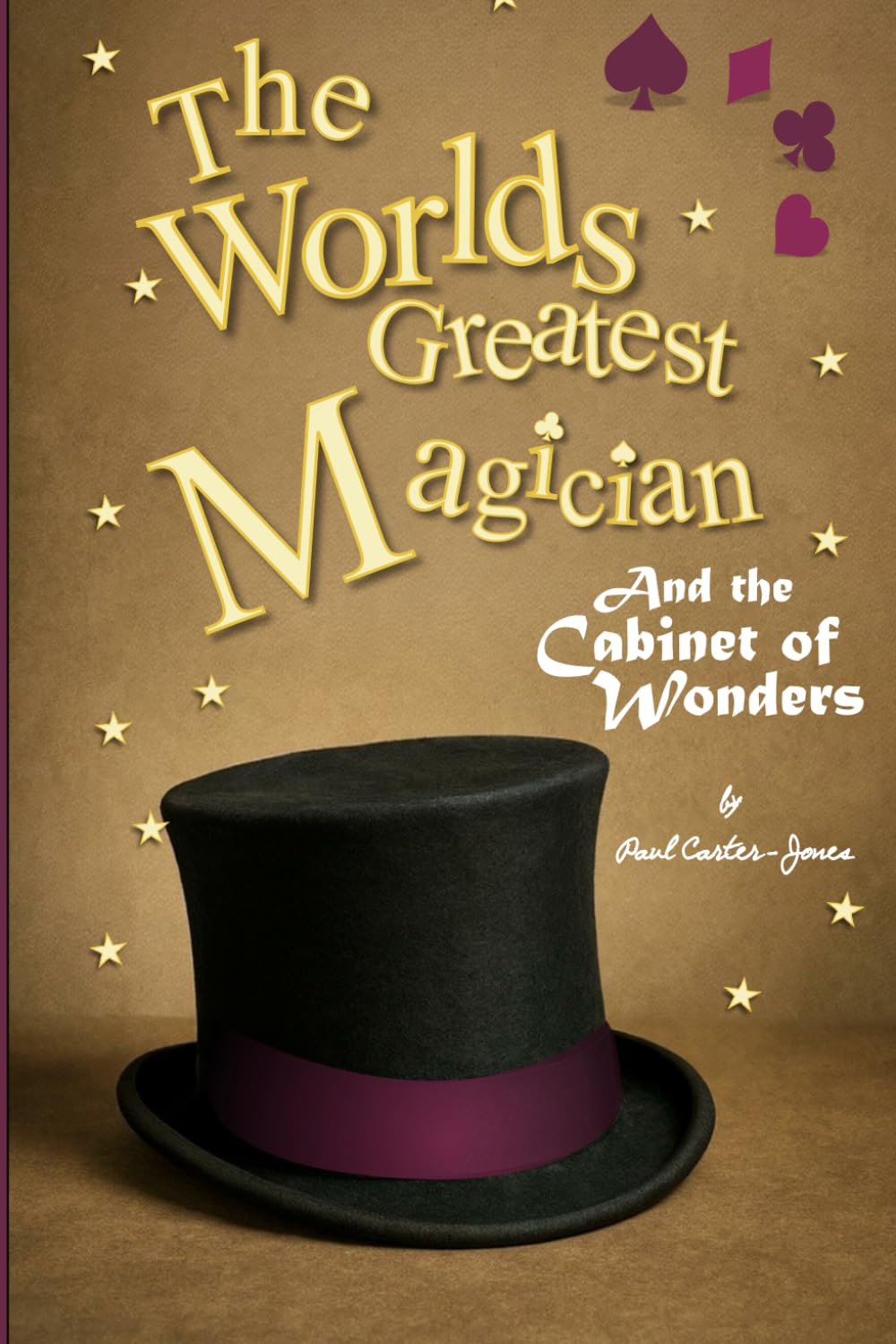 The Worlds Greatest Magician and the Cabinet of Wonders