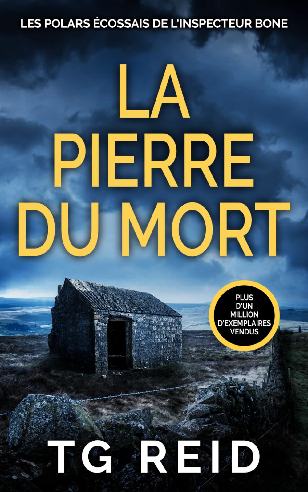 LA PIERRE DU MORT: Un polar écossais de l'inspecteur Bone (Tome 3)