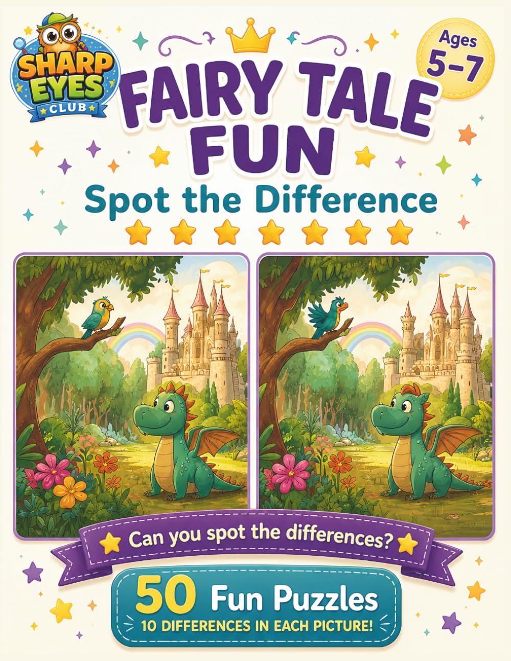 Fairy Tale Fun Spot the Difference: An Observation Puzzle Book for Curious Kids Ages 5–7 (Sharp Eyes Club)
