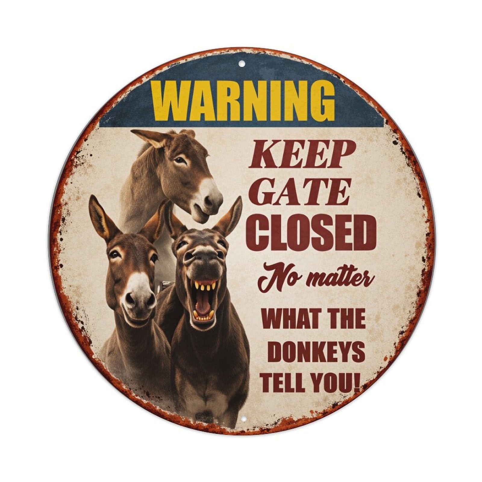Warning Keep Gate Closed Donkeys Round Tin Sign Retro Metal Sign for Cafe Bar Pub Home Game Room Gym Club Wall Decoration Vintage Metal Poster 8x8 Inch