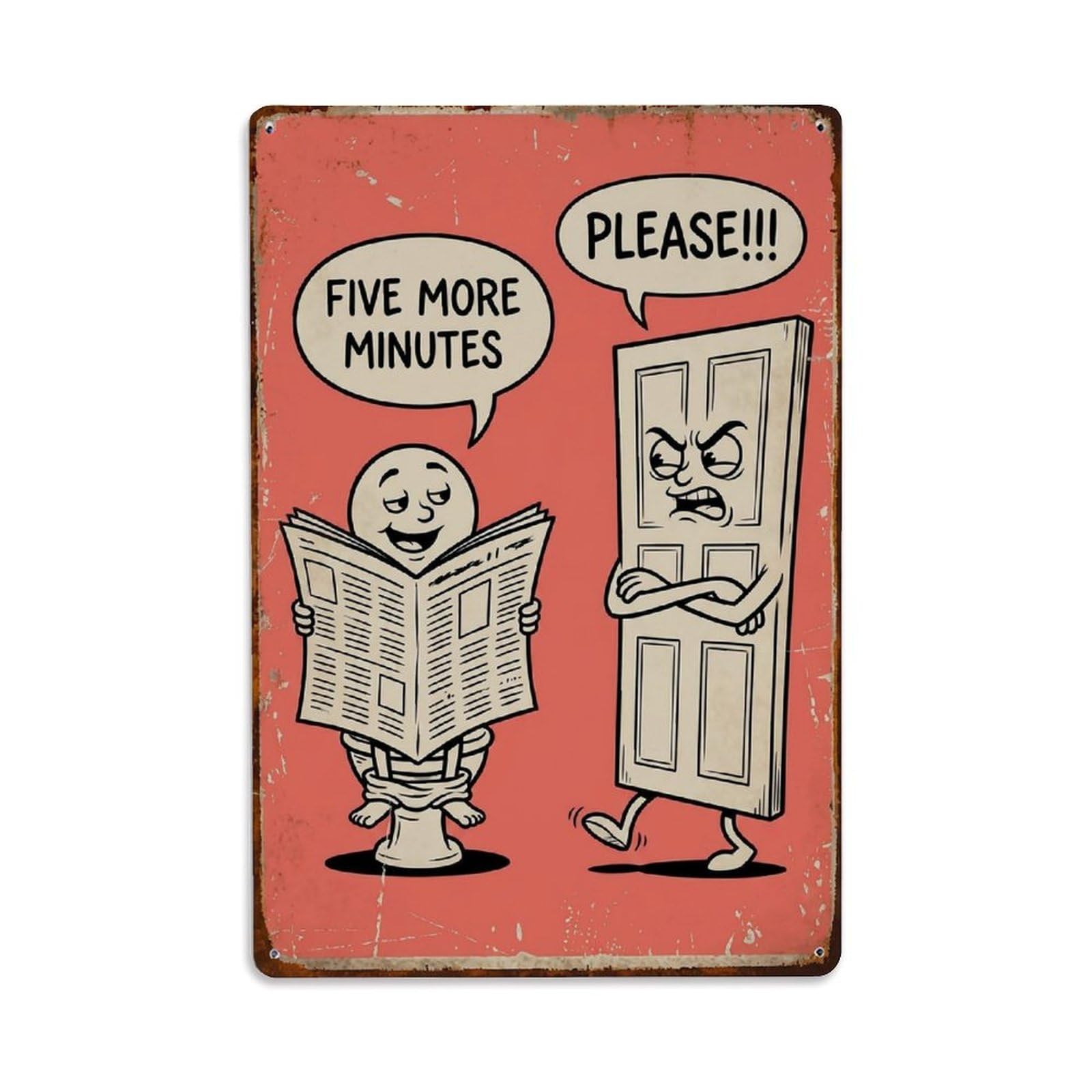 Five More Minutes Please Funny Vintage Humorous Toilet Metal Tin Sign