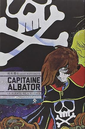 Intégrale Capitaine Albator le pirate de l'espace, tome 0 by Leiji Matsumoto